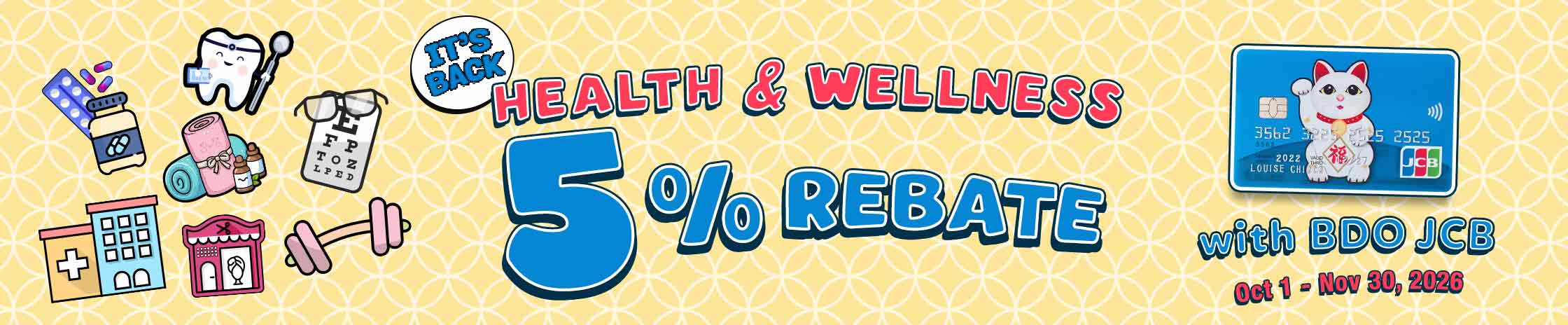 5% Rebate on Health and Wellness