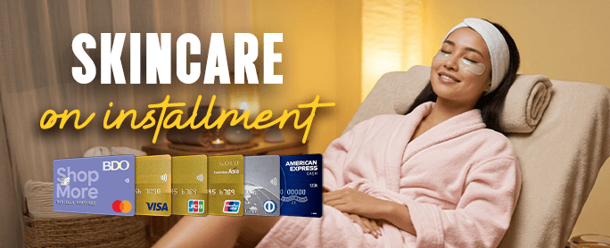 Skincare on Installment