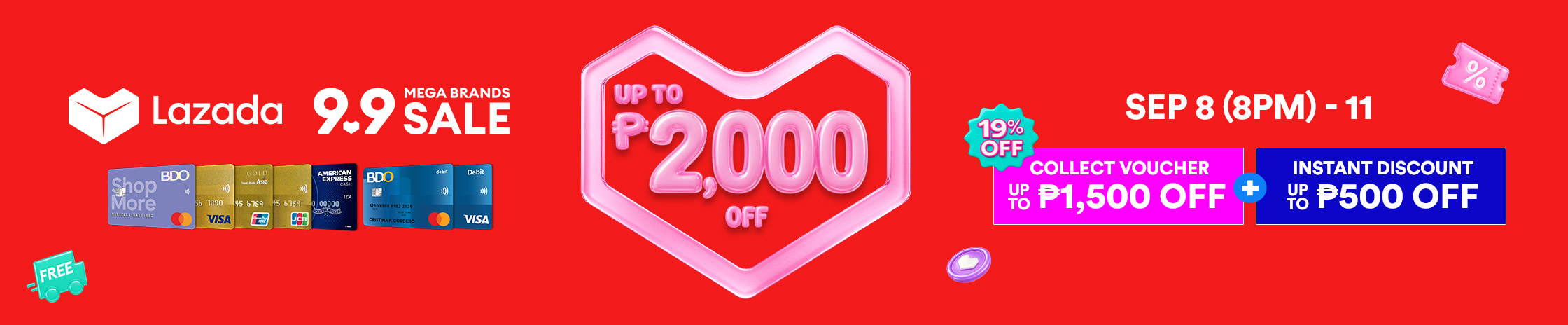 Up to P2,000 SAVINGS on Lazada 9.9